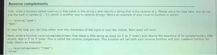 Solved Reverse complements First, write a function called | Chegg.com