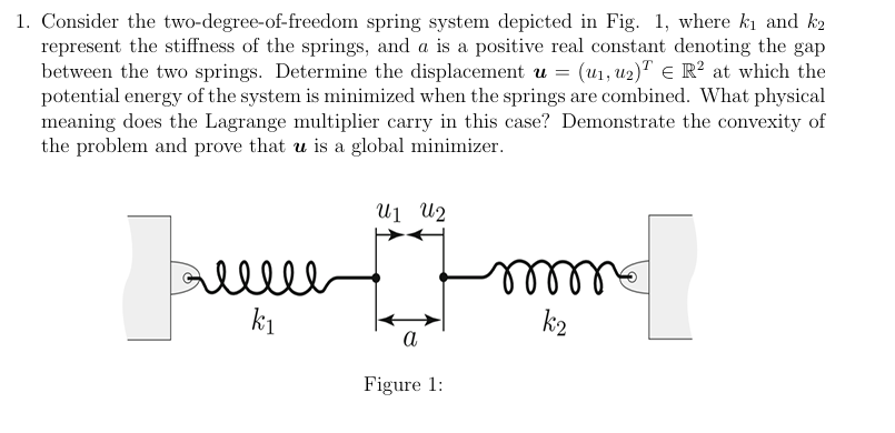 Solved Consider the two-degree-of-freedom spring system | Chegg.com