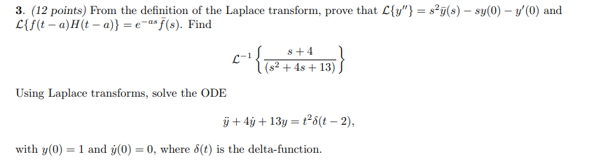 Solved 3. (12 points) From the definition of the Laplace | Chegg.com