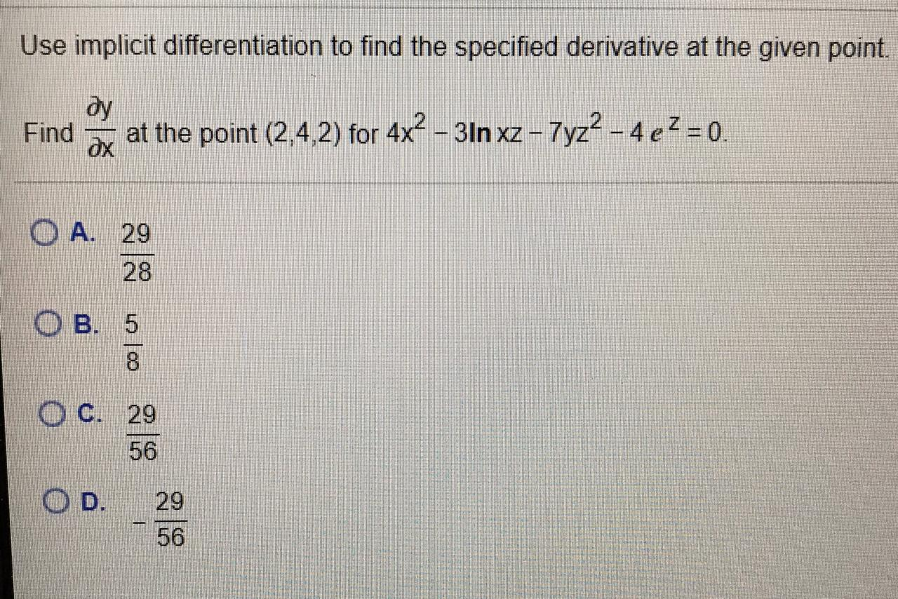 Solved Use implicit differentiation to find the specified | Chegg.com
