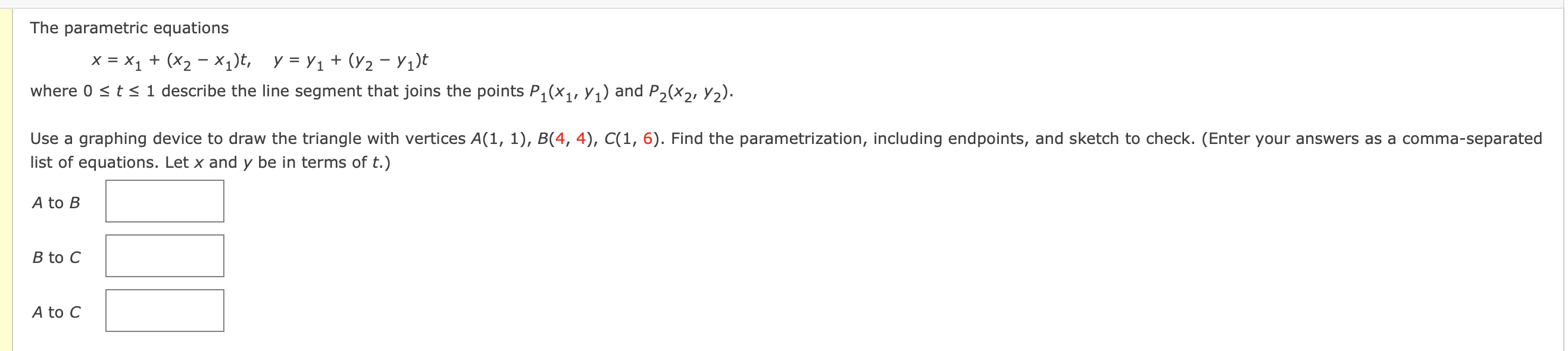 Solved The Parametric Equations X X1 X2−x1 T Y Y1 Y2−y1 T