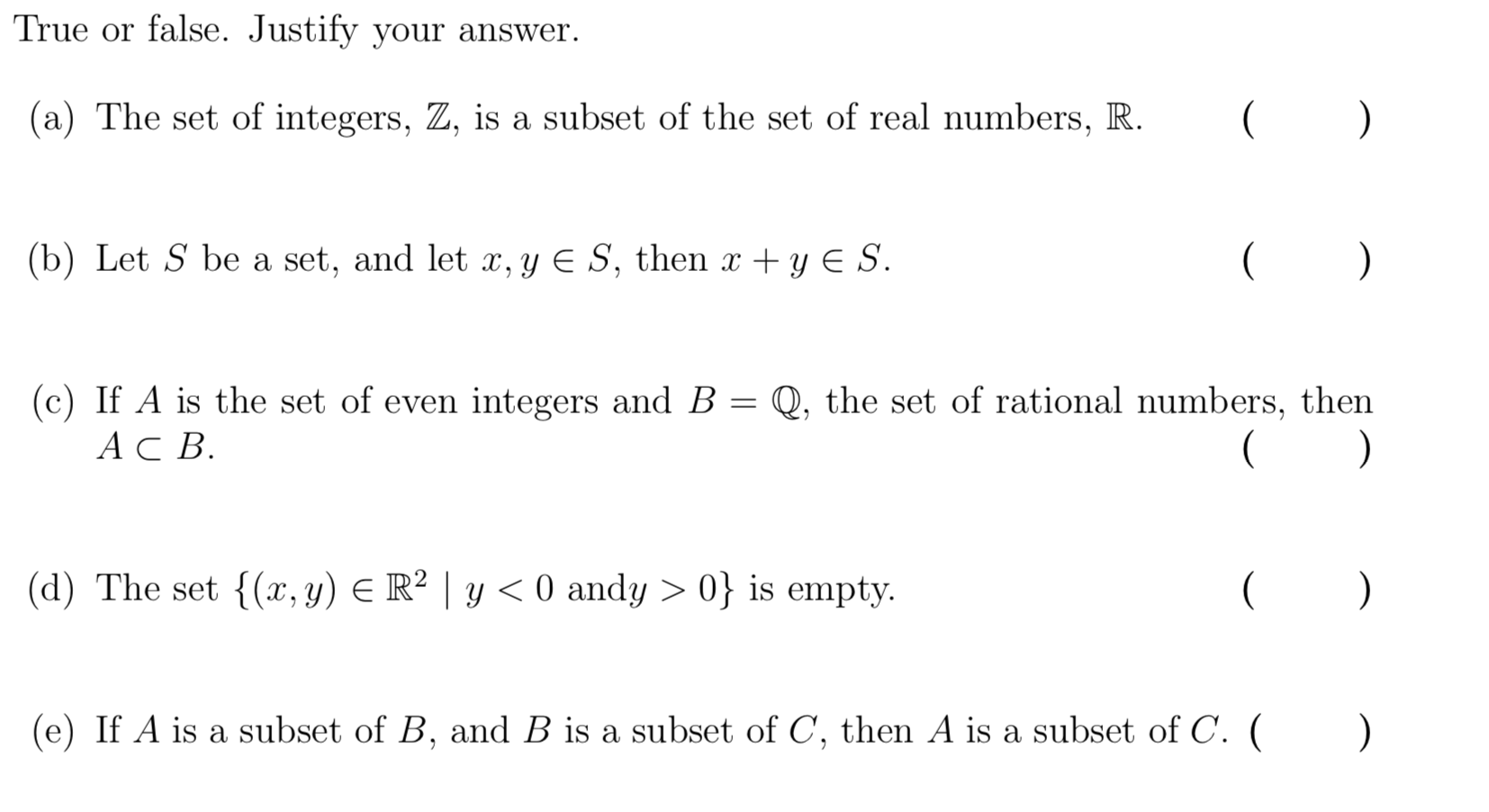 Solved True Or False Justify Your Answer A The Set Chegg Com