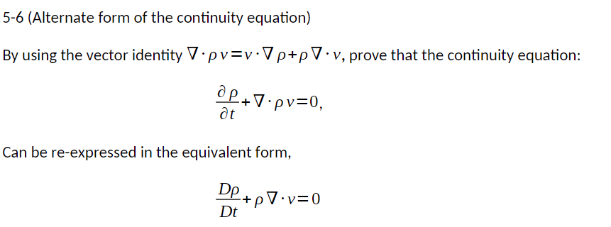 Solved 5-6 (Alternate form of the continuity equation) By | Chegg.com