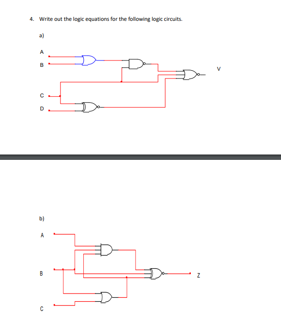 Solved 4. Write out the logic equations for the following | Chegg.com