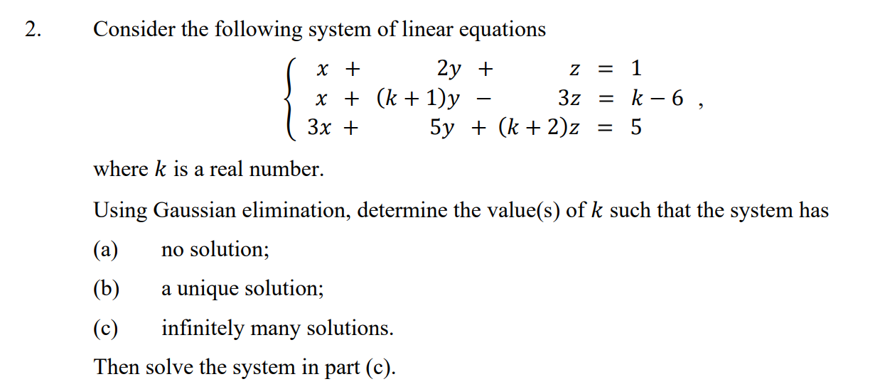 Solved 2. Consider the following system of linear equations | Chegg.com