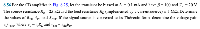 Solved 8.56 For the CB amplifier in Fig. 8.25, let the | Chegg.com