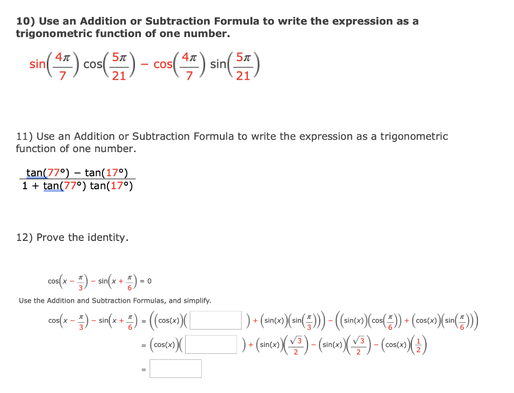 Solved 10) Use an Addition or Subtraction Formula to write | Chegg.com