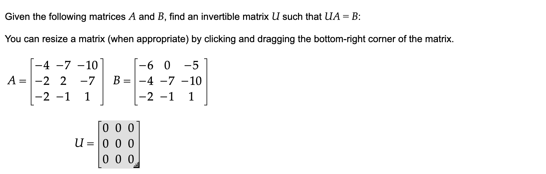 Solved Given The Following Matrices A And B, Find An | Chegg.com