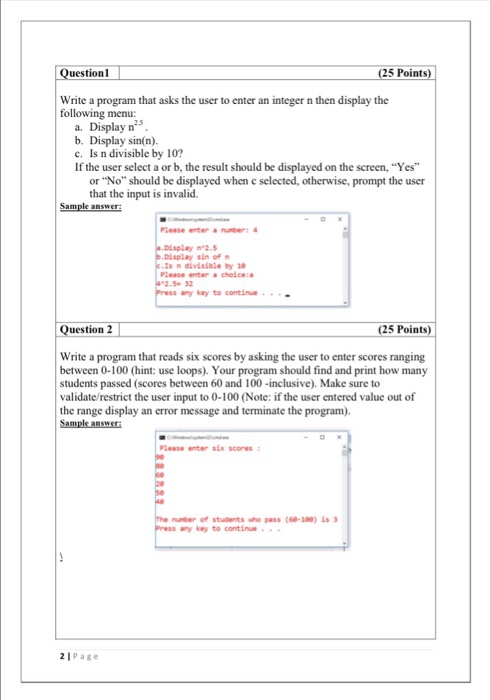 Solved Write a program that asks the user to enter an | Chegg.com