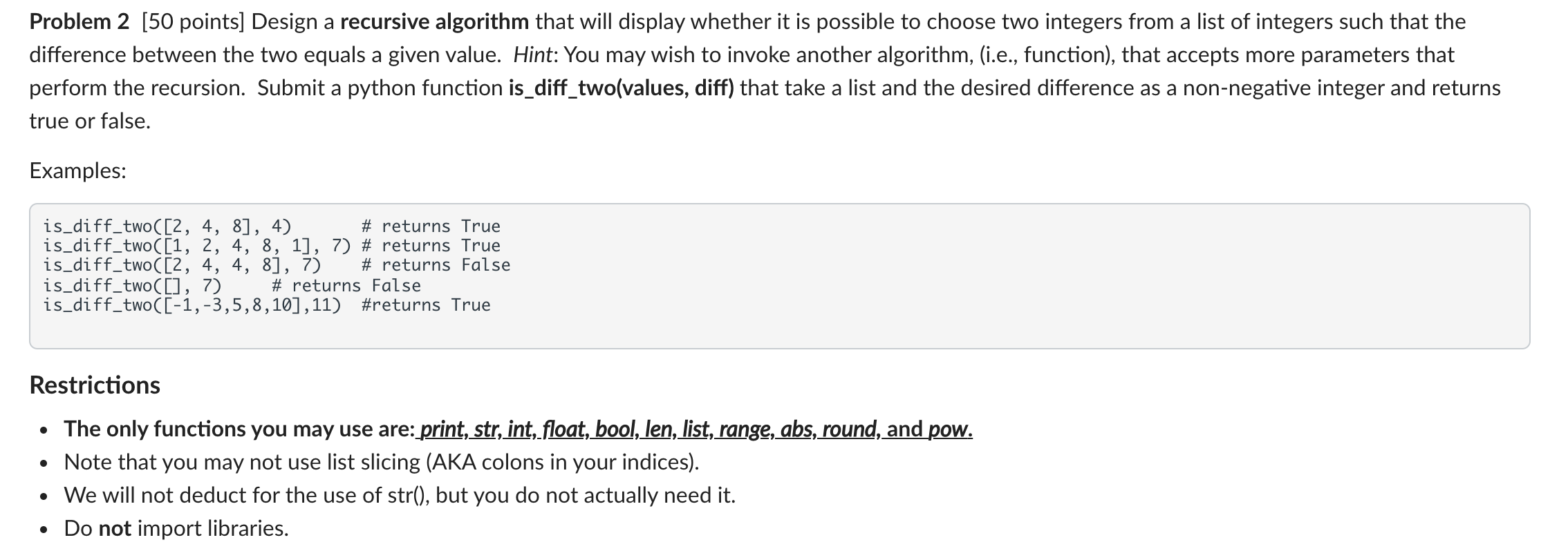 Solved using python. dont use the functions that not | Chegg.com