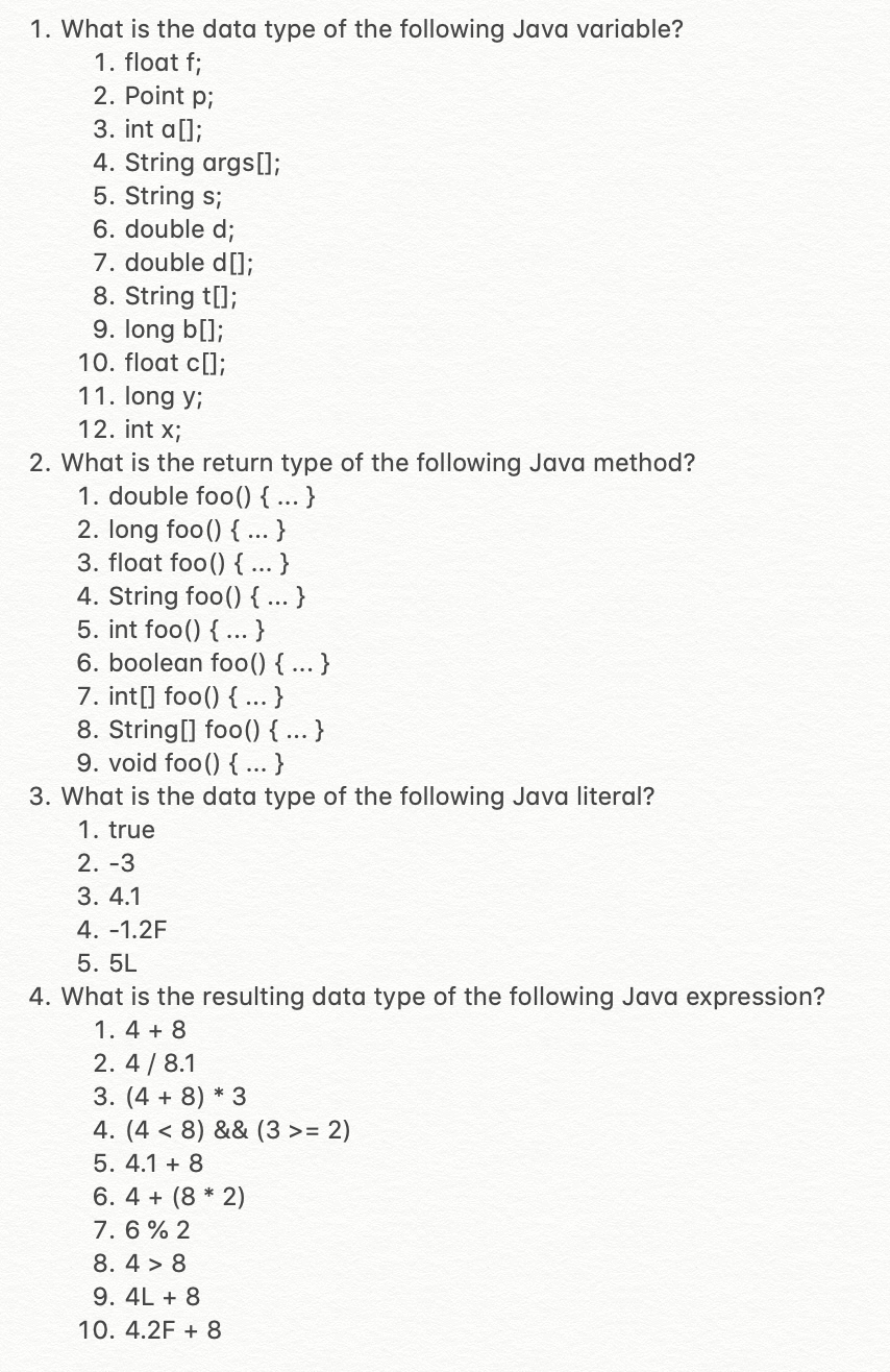 Solved 1. What is the data type of the following Java | Chegg.com