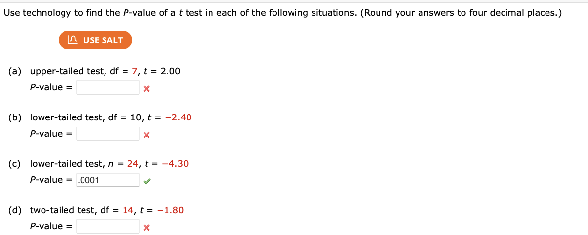Solved by an EXPERT Use technology to ﻿find the P-value of a t ﻿test in ...
