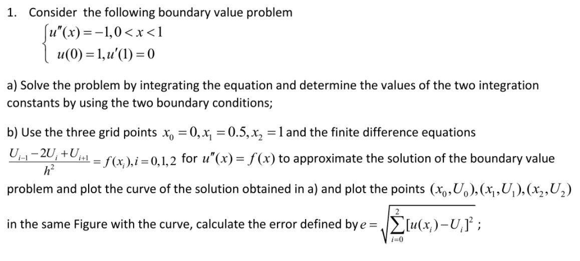 Solved 1. Consider The Following Boundary Value Problem | Chegg.com