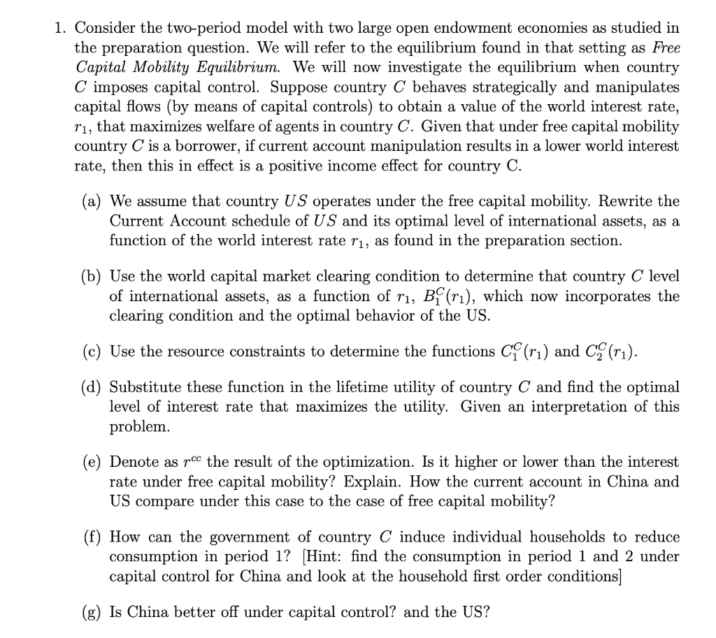 Solved Consider The Two-period Model With Two Large Open | Chegg.com