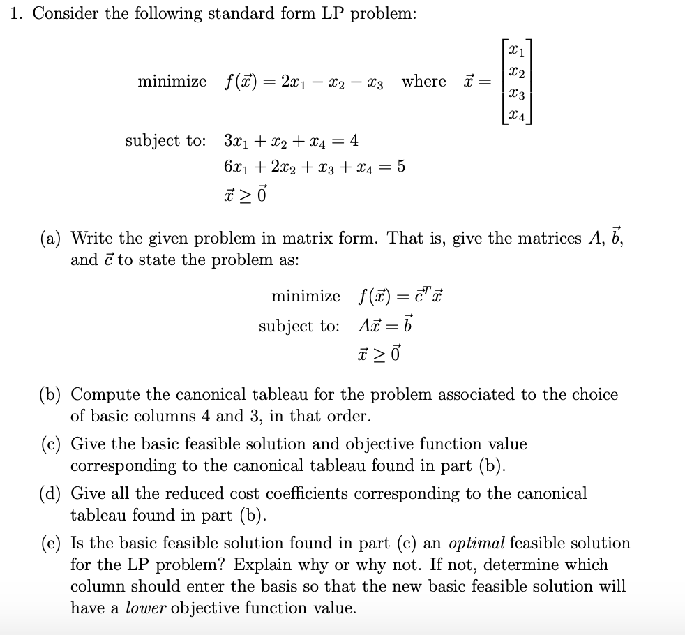 Solved 9 Consider Again The Lp Problem Given In Problem Chegg Com