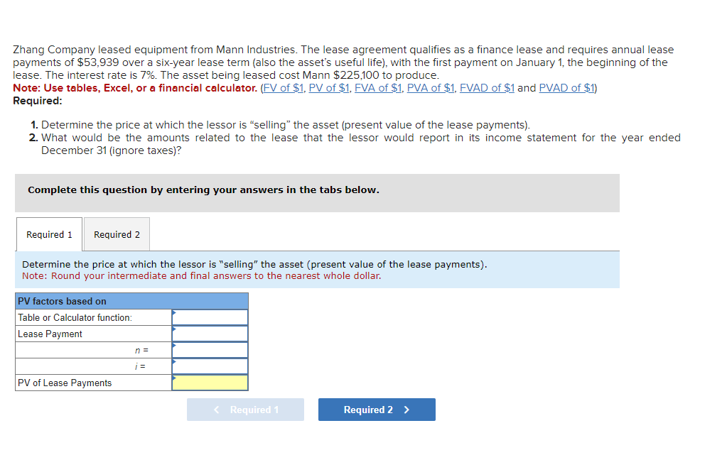 Solved Zhang Company leased equipment from Mann Industries.