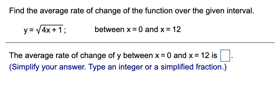 Solved Find The Average Rate Of Change Of The Function Over 