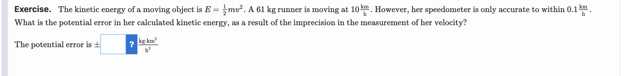 Solved Exercise. The kinetic energy of a moving object is | Chegg.com