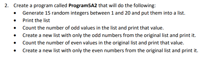 Solved 2. Create a program called Program5A2 that will do | Chegg.com