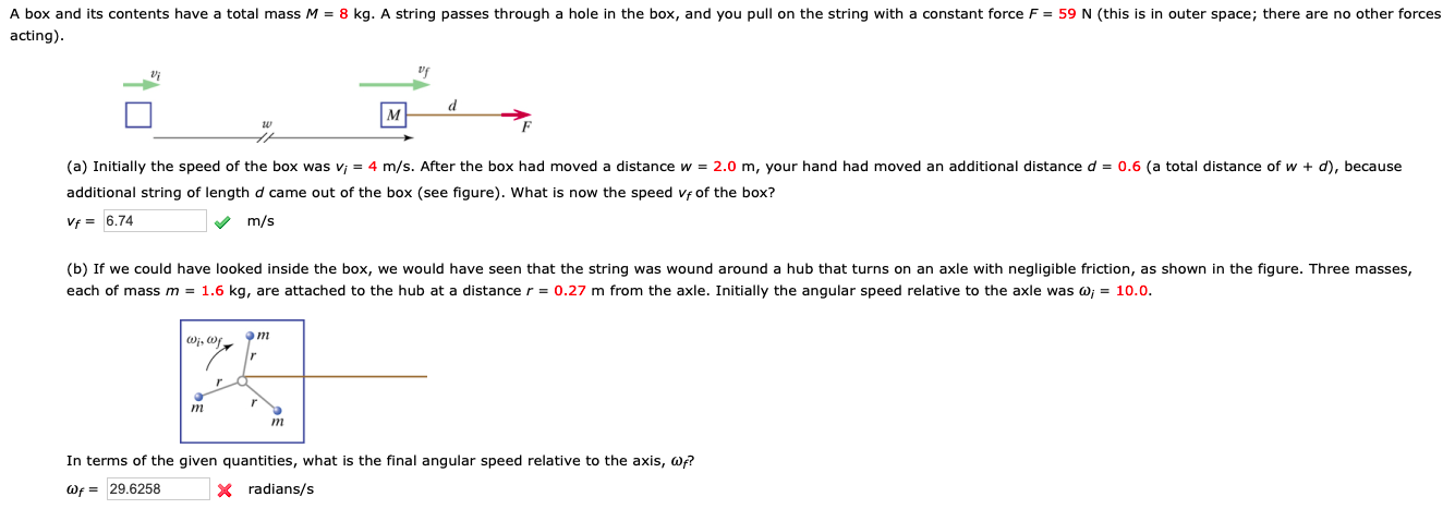 Solved A Box And Its Contents Have A Total Mass M 8 Kg Chegg Com