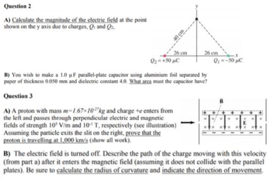 Solved Question 2 A) Calculate the magnitude of the electric | Chegg.com