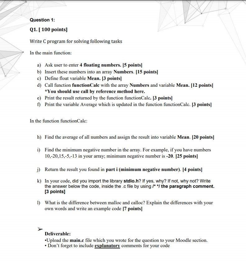 Solved Question 1: Q1. [ 100 points) Write C program for | Chegg.com