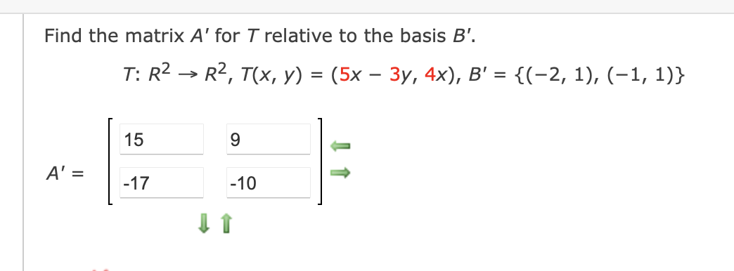 Solved Find The Matrix A' For T Relative To The Basis B'. T: | Chegg.com