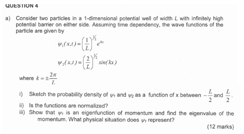 Solved QUESTION 4 A) Consider Two Particles In A | Chegg.com