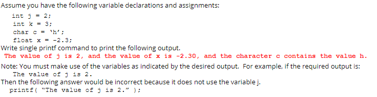 Solved Assume you have the following variable declarations | Chegg.com