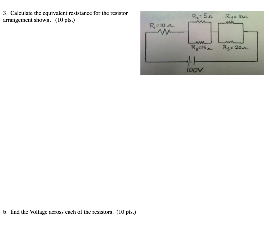 Solved 3. Calculate The Equivalent Resistance For The | Chegg.com