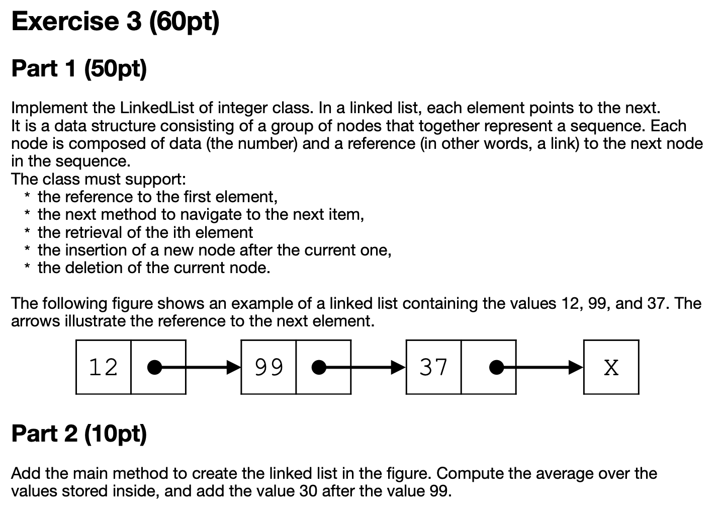 Solved Exercise 3 (60pt) Part 1 (50pt) Implement the | Chegg.com