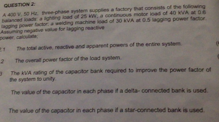 Solved QUESTION 2: A 400 V, 50 Hz, three-phase system | Chegg.com