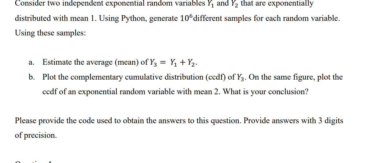 Solved Consider two independent exponential random variables | Chegg.com
