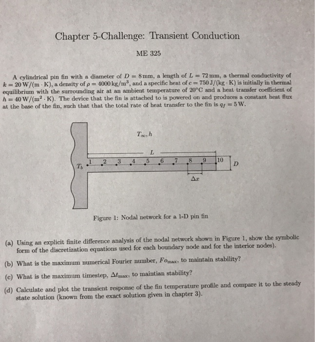 Chapter 5-Challenge: Transient Conduction ME 325 A | Chegg.com