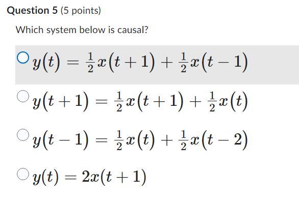 Solved Question 5 (5 ﻿points)Which system below is | Chegg.com