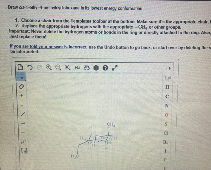 Draw Cis1ethyl4isopropylcyclohexane In Its Lowest Energy