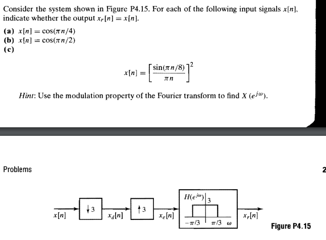 Solved Consider the system shown in Figure P4.15. For each | Chegg.com