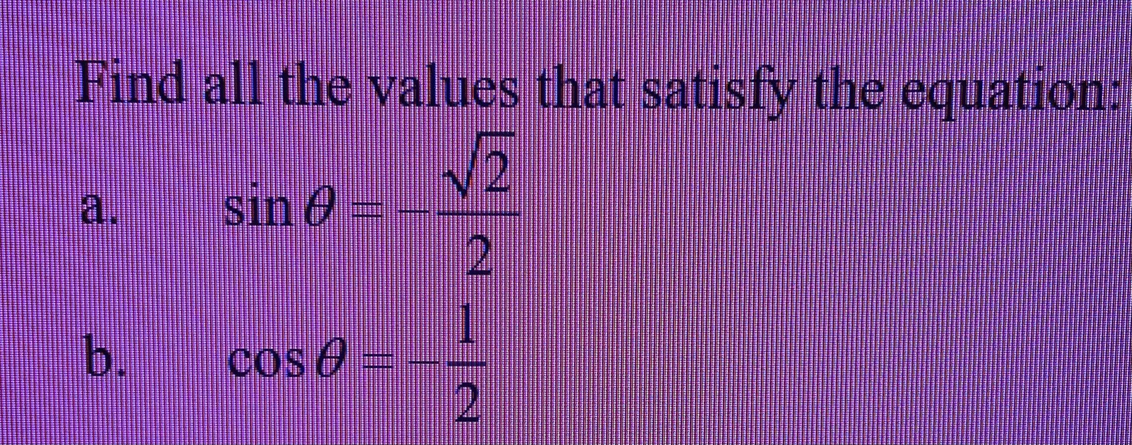 solved-find-all-the-values-that-satisfy-the-equation-a-chegg