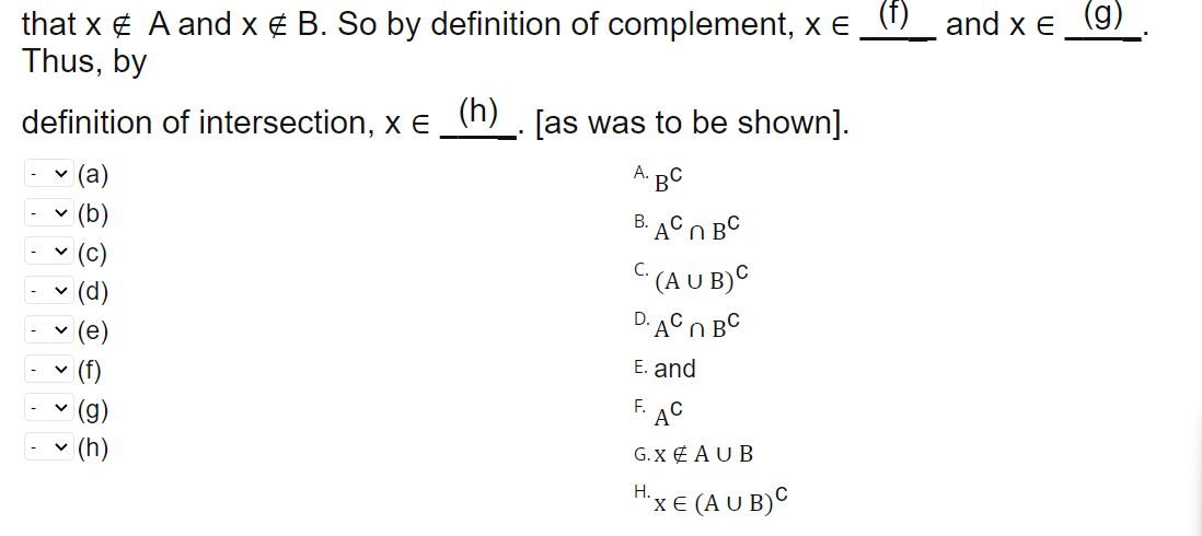 Solved that x∈/A and x∈/B. So by definition of complement, | Chegg.com