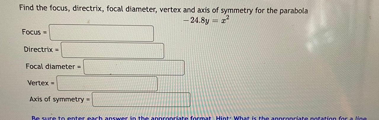 Solved Find the focus, directrix, focal diameter, vertex and | Chegg.com