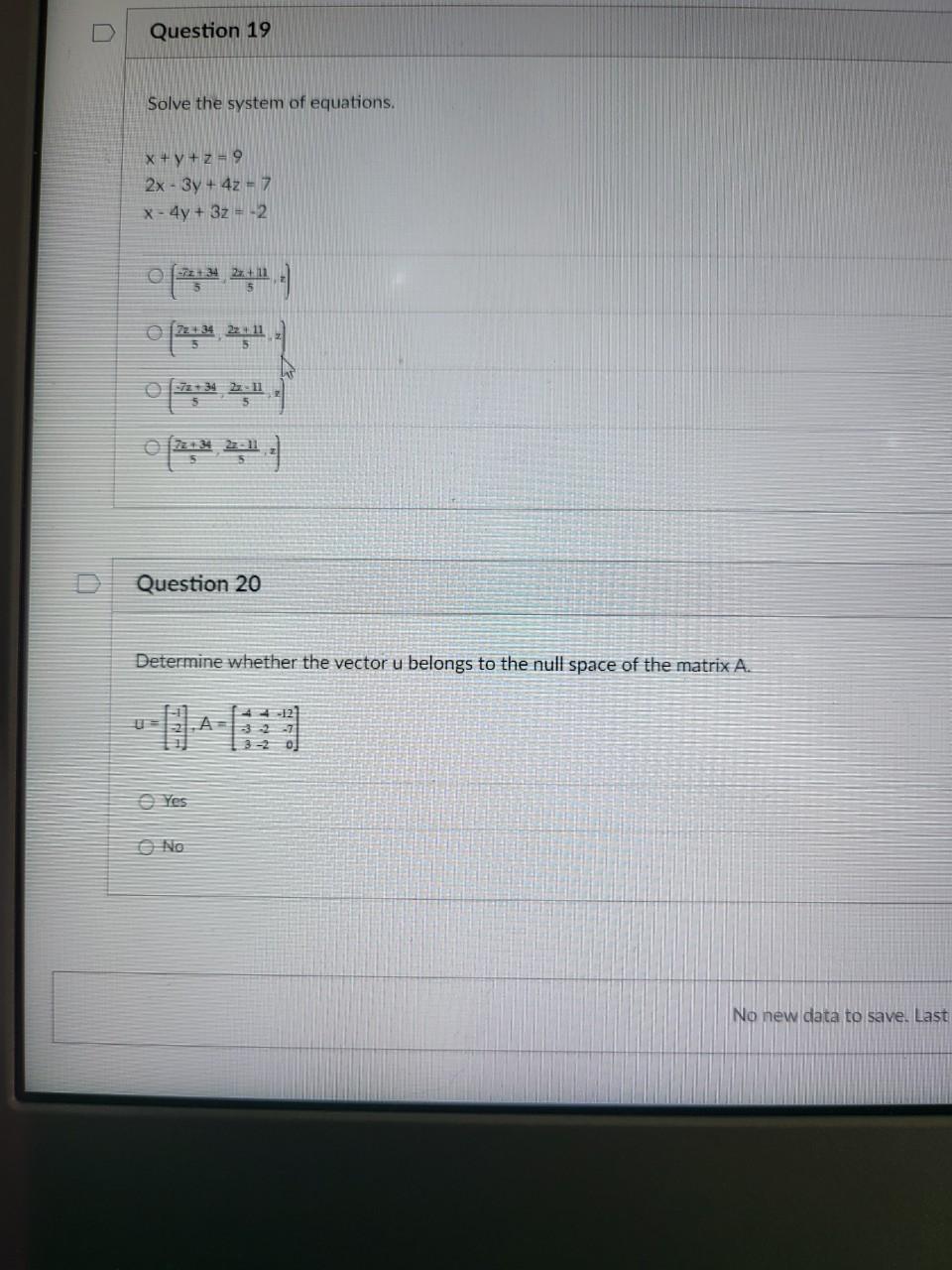 Solved Question 19 Solve the system of equations. x + y + z | Chegg.com