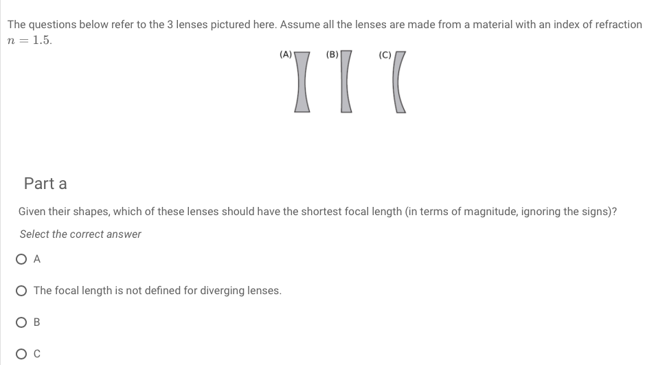Solved The questions below refer to the 3 lenses pictured