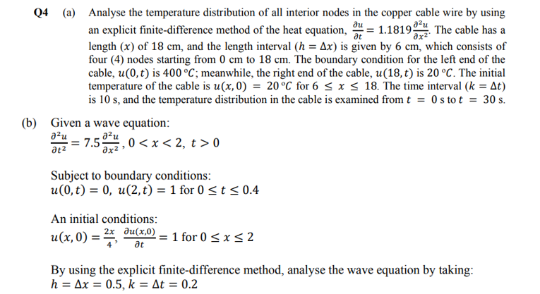 Solved Q4 (a) Analyse the temperature distribution of all | Chegg.com