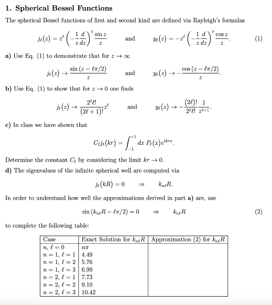 1. Spherical Bessel Functions The Spherical Bessel 