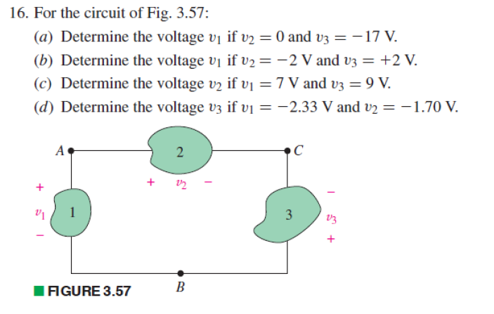 Solved 16. For The Circuit Of Fig. 3.57 : (a) Determine The | Chegg.com