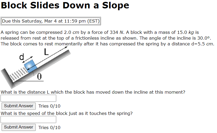 Solved Block Slides Down a Slope A spring can be compressed | Chegg.com