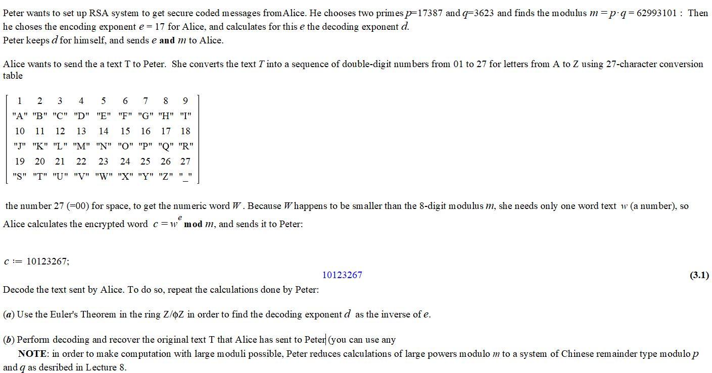 Solved Peter Wants To Set Up Rsa System To Get Secure Cod Chegg Com