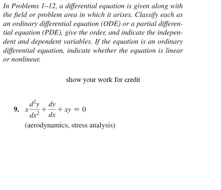 In Problems 112, a differential equation is given