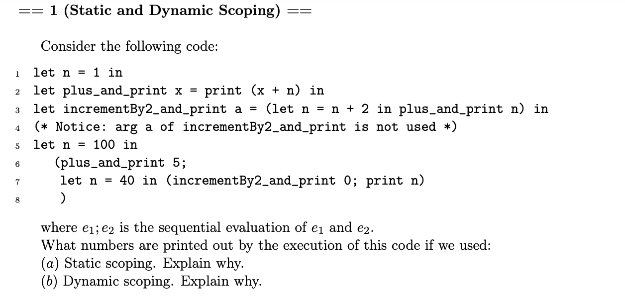 Solved \\[ ==1(\\text { Static And Dynamic Scoping })== \\] | Chegg.com