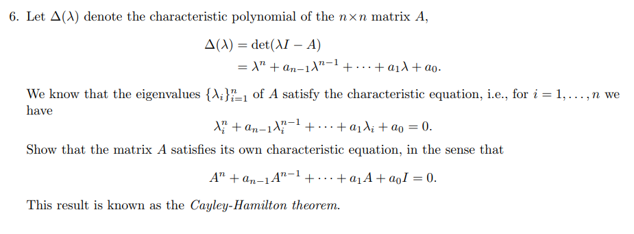 Solved 6. Let Δ(A) denote the characteristic polynomial of | Chegg.com